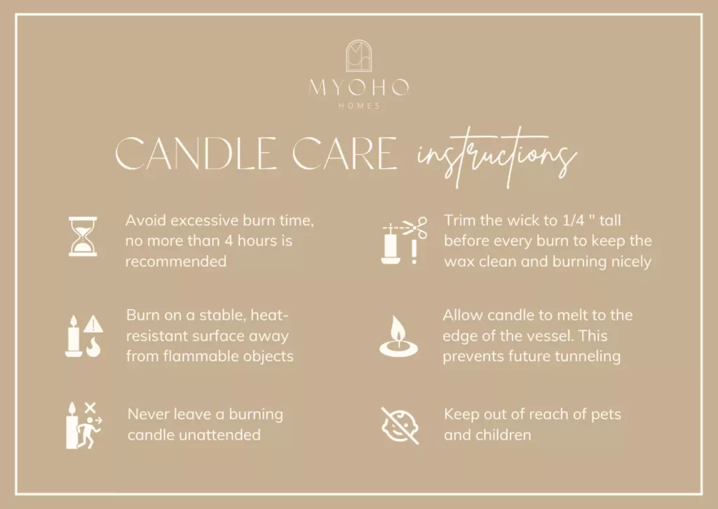 How to care for your candle?